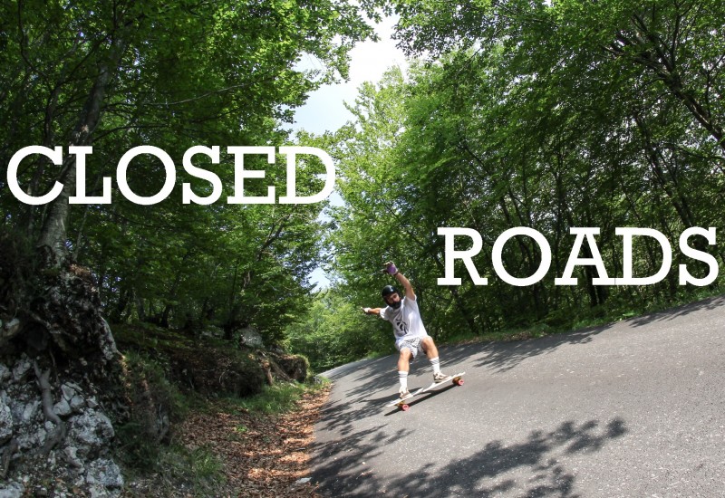 Closed Roads